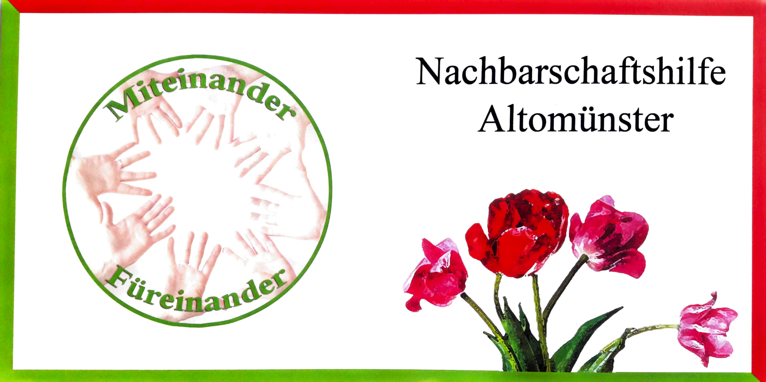 Nachbarschaftshilfe Altomünster – Miteinander, Füreinander. Tulpen.